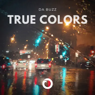 True Colors - Single - Da Buzz