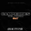 Somos Campeones (Remix) song lyrics