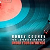 Under Your Influence (feat. Spencer Crandall) - Single artwork