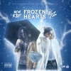 Frozen Hearts (feat. NoCap) - Single