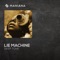 Lie Machine - Deep Tone lyrics