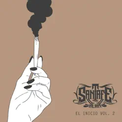 El Inicio, Vol. 2 - Santa Fe Klan