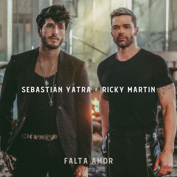 Falta Amor - Single - Sebastián Yatra & Ricky Martin