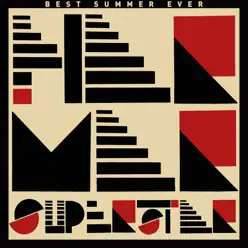 Best Summer Ever - Har Mar Superstar Best Summer Ever - Har Mar Superstar