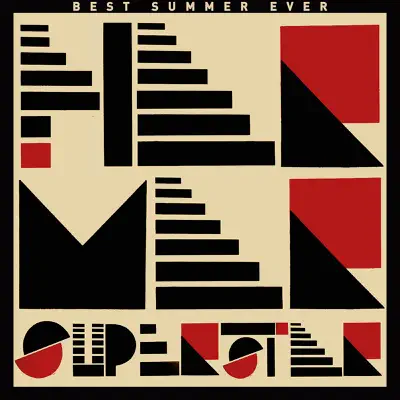 Best Summer Ever - Har Mar Superstar