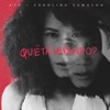 Qué Tá Mirando? (feat. Carolina Camacho) - Single