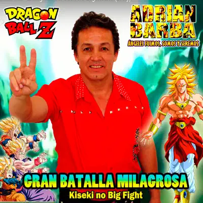 Gran Batalla Milagrosa (feat. omar1up & Amanda Flores) - Single - Adrián Barba