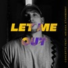 Let Me Out (feat. Ariana Stanberry) - Single