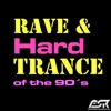 Rave & Hardtrance of the 90´s