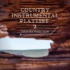 Country Instrumental Playlist 2, 2020