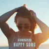 Stream & download Happy Song - Single