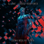 Choose Your Power (Gopnik McBlyat Remix) - Single