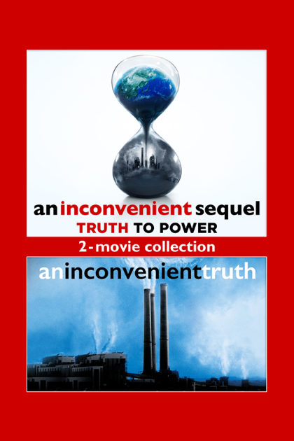 An Inconvenient Truth 2 Movie Collection On Itunes