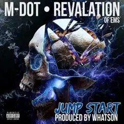 Jump Start - Single by M-Dot & Revalation album reviews, ratings, credits