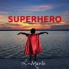 Superhero - Single