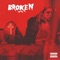 Broken - 5upXL lyrics