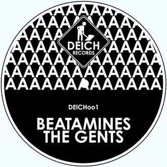 The Gents - EP by Beatamines album reviews, ratings, credits