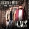 Jack In My Coke (feat. Montgomery Gentry) - The Lacs lyrics