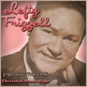 Lefty Frizzell - If You've Got the Money