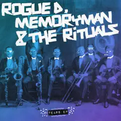 Tears - Single by Rogue D, Memoryman & The Rituals album reviews, ratings, credits