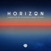 Horizon (Compiled by Disfunctional Disco) artwork