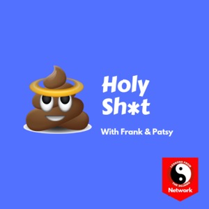 Holy Sh*t