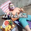 La Fin Du Monde - Single