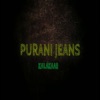 Kalakaar - Purani Jeans