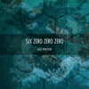 Jase Whatson - Six Zero Zero Zero