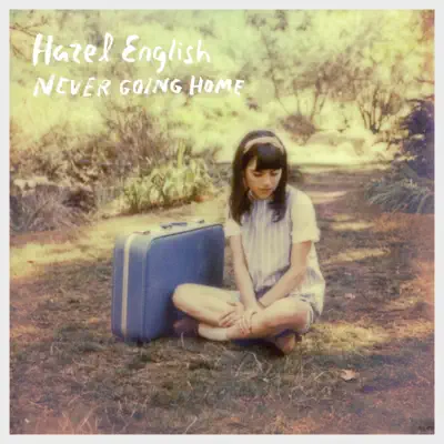 Never Going Home - EP - Hazel English