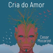Cria do Amor artwork