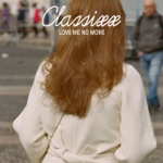 Classixx - Love Me No More (Extended Mix)
