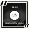 Stream & download My Soul - Single