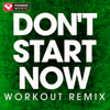 Don't Start Now (Extended Workout Remix) - Power Music Workout