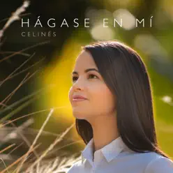 Hágase en Mí - Single - Celinés Hágase en Mí - Single - Celinés