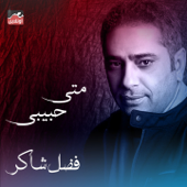 Meta Habibi - Fadl Shaker