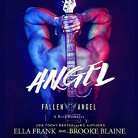 Ella Frank & Brooke Blaine - Angel: Fallen Angel, Book 3 (Unabridged) artwork