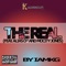 The Real (feat. Alias O2 & Mocity Jones) - Iamkg lyrics