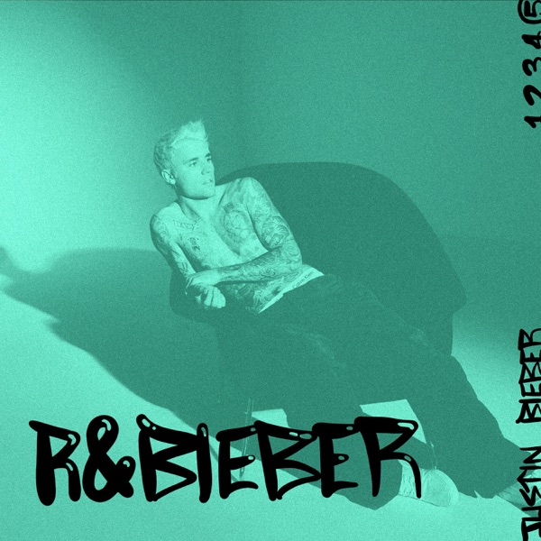 R&Bieber - EP - Justin Bieber