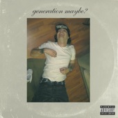 Generation Maybe? artwork