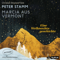 Peter Stamm - Marcia aus Vermont - Eine Weihnachtsgeschichte (Ungekürzte Lesung) artwork