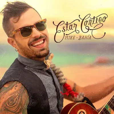Estar Contigo - Single - Mike Bahia