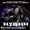 Hyghh (feat. Prez P) - Single album lyrics, reviews, download