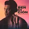 Bendicion - Single album lyrics, reviews, download
