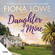 Fiona Lowe - Daughter Of Mine