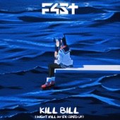 Kill Bill - I Might Kill My Ex (Sped Up) artwork
