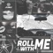 Roll With Me - Jyjwlz lyrics