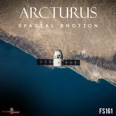 Spacial Emotion - Single - Arcturus