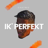 Ik' Perfekt artwork