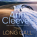 Ann Cleeves - The Long Call
